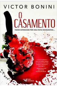 O Casamento - Victor Bonini