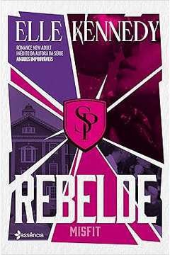 Rebelde - Misfit - Elle Kennedy