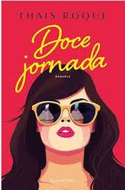 Doce jornada - Thais Roque