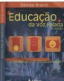 Educação da Voz Falada - Edmée Brandi de Souza Mello (marcas)