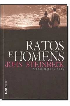 Ratos e Homens - John Steinbeck - Lpm Pocket