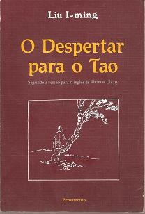 O despertar para o Tao - Liu I-ming