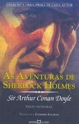 As Aventuras de Sherlock Holmes 101-  Arthur Conan Doyle  - Coleção a Obra Prima de cada autor
