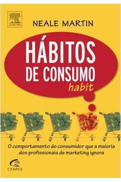 Hábitos de consumo Habit - Neale Martin