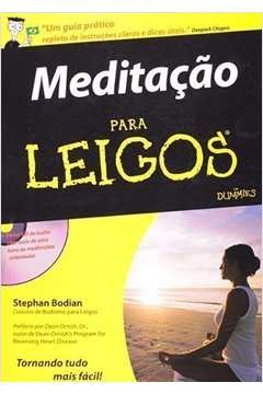 Meditação para Leigos - Stephan Bodian - Bolso - Sem CD'
