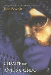 Cidade dos anjos caindo - John Berendt