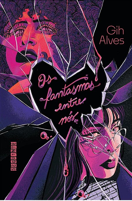Os Fantasmas entre nós - Gih Alves