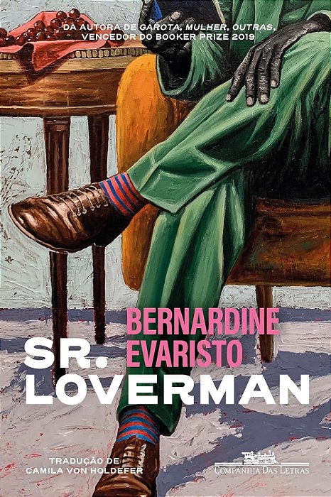 Sr. Loverman - Bernardine Evaristo