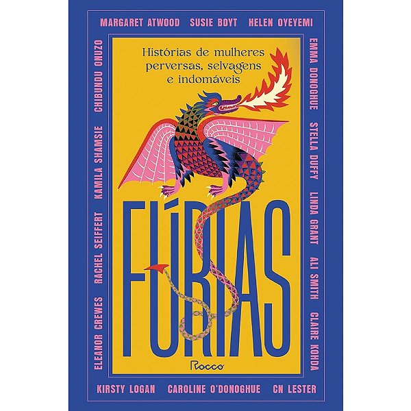 Fúrias - Margaret Atwood - Histórias de mulheres perversas, selvagens e indomáveis