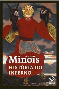História do inferno - Georges Minois