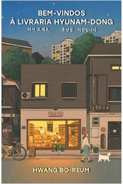 Bem-Vindos À Livraria Hyunam-Dong - Hwang Bo-Reum