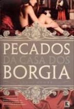 Pecados da casa dos Borgia - Sarah Bower