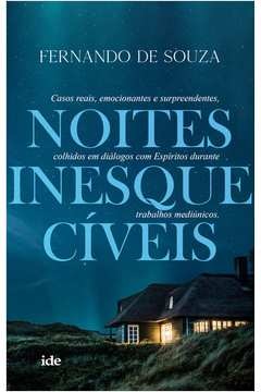 Noites inesquecíveis - Fernando de Souza - Romance Espírita