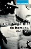Uma Longa Fila de Homens Mortos - Lawrence Block