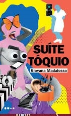 Suíte Tóquio - Giovanna Madalosso - Todavia