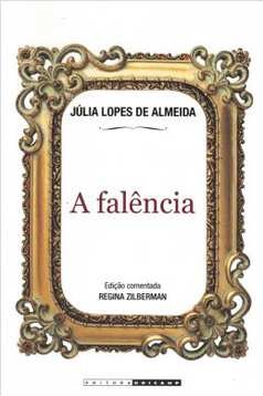 A Falência - Júlia Lopes de almeida