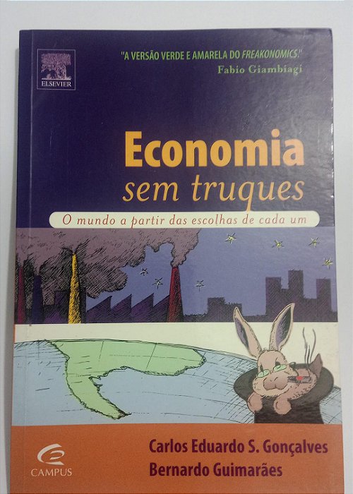Economia sem truques - Carlos Eduardo Gonçalves