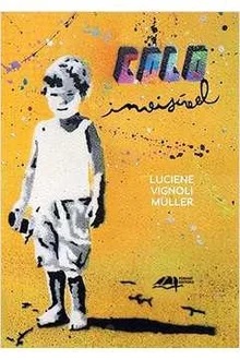 Colo Invisível - Luciene Vignoli Müller