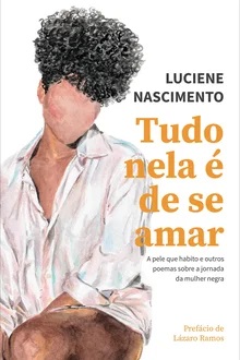 Tudo nela é de se amar - Luciene Nascimento