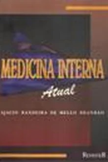 Medicina Interna Atual - Ajacio Bandeira de Mello Brandão