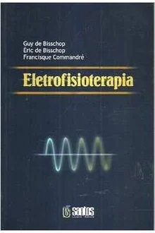 Eletrofisioterapia - Guy de Bisschop