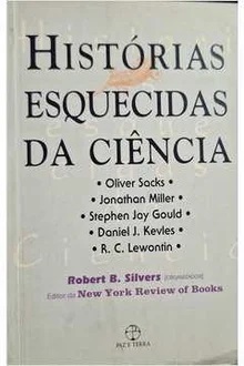 Histórias Esquecidas da Ciência - Oliver Sacks