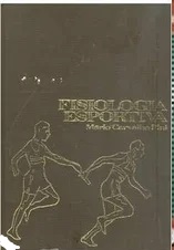 Fisiologia esportiva - Mario Carvalho Pini