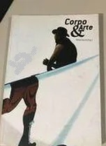 Corpo e arte - Wilton Garcia