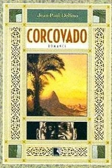 Corcovado - Jean-paul Delfino