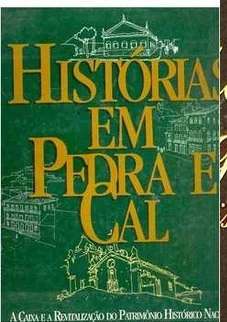 História Em Pedra e Cal - Caixa