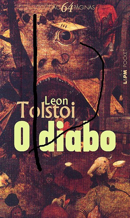 O Diabo - Leon Tolstoi - LPM Pocket