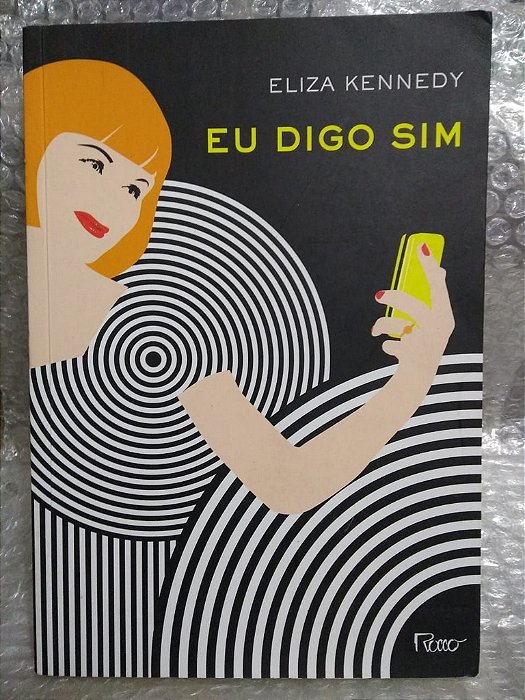 Eu digo sim - Eliza Kennedy
