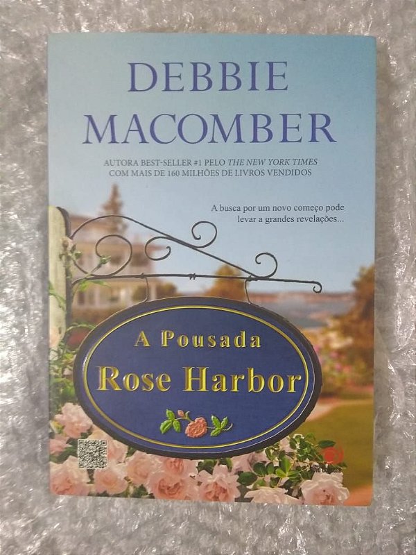 A Pousada Rose Harbor - Debbie Macomber