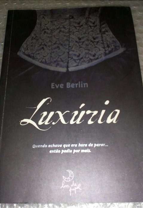 Luxúria - Eve Berlim - Vol. 1