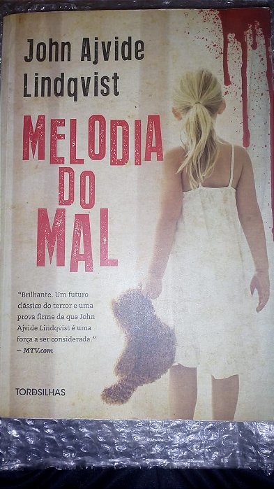Melodia do mal - John Ajvide