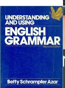 Understanding and Using: Ensligsh Grammar - Betty Schrampfer Azar