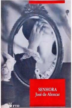 Senhora - José de Alencar - FTD
