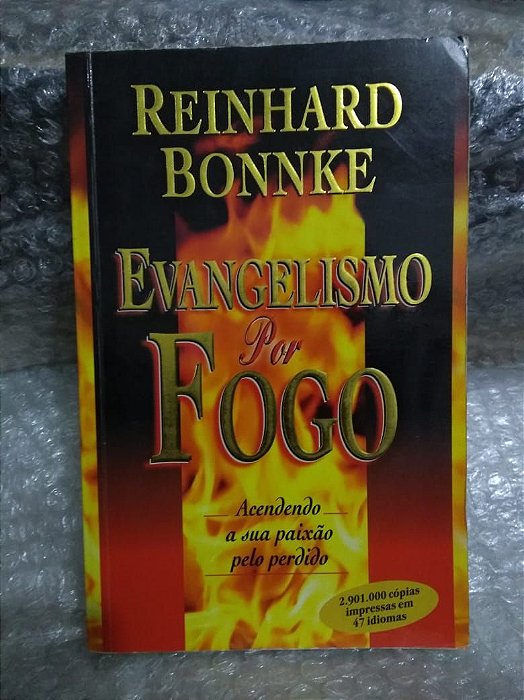 Evangelismo Por Fogo - Reinhard Bonnke