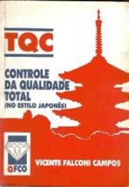 TQC Controle Da Qualidade Total - Vicente Falconi Campos - 2ª Edição