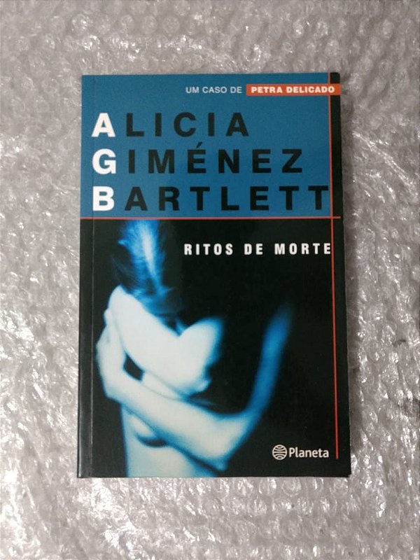 Ritos de Morte - Alicia Giménez Bartlett