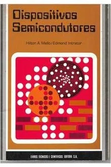 Dispositivos Semicondutores - Hilton A. Mello