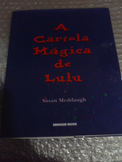 A Cartola Mágica De Lulu - Susan Meddaugh