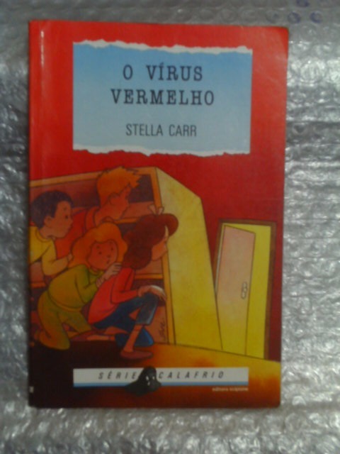 O Vírus Vermelho - Stella Carr