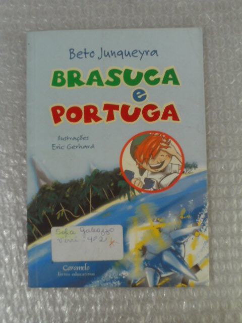 Brasuca E Portuga - Beto Junqueyra
