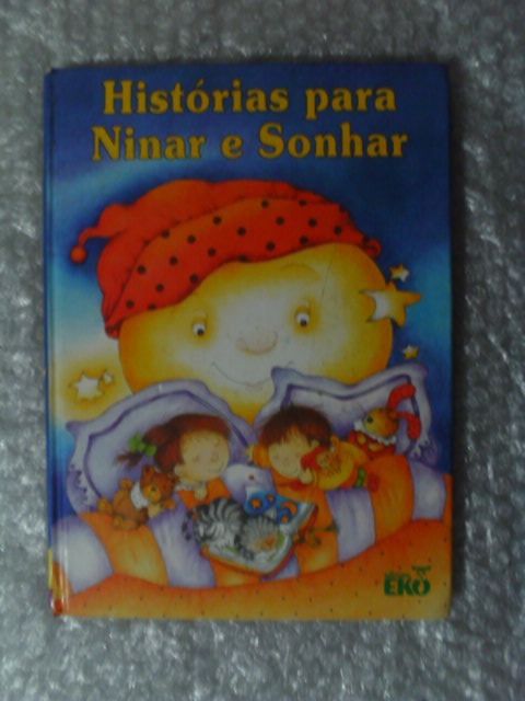 Histórias Para Ninar E Sonhar - Ute Haderlein E Outros