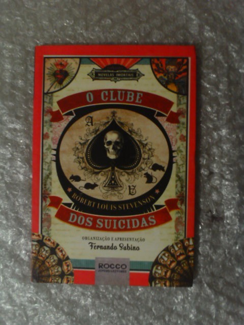 O Clube Dos Suicidas - Fernando Sabino (org.)