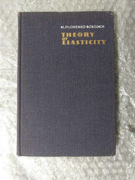 Theory of Elasticity - M. Filonenko-Borodich