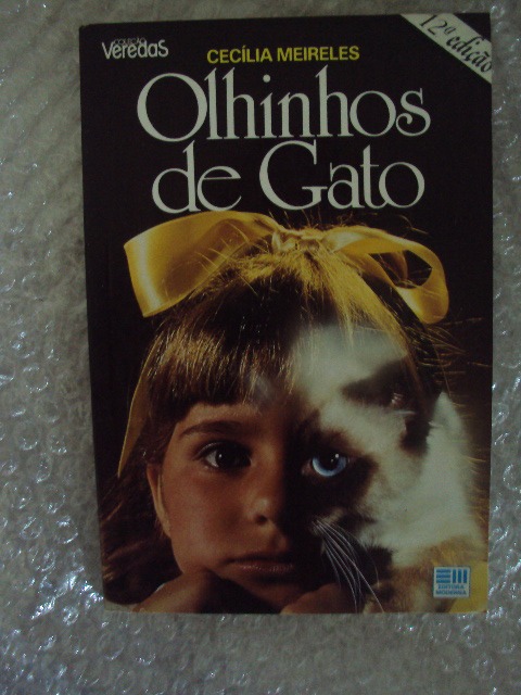 Olhinhos De Gato - Cecília Meireles