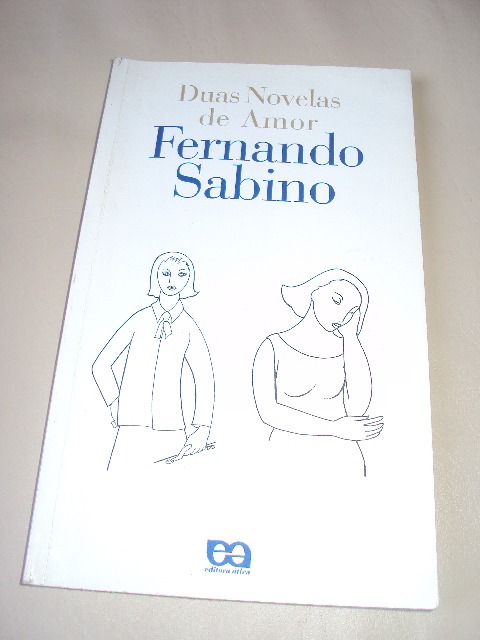Duas Novelas De Amor  - Fernando Sabino