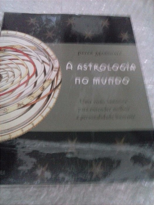 Astrologia Do Mundo - Peter Marshall